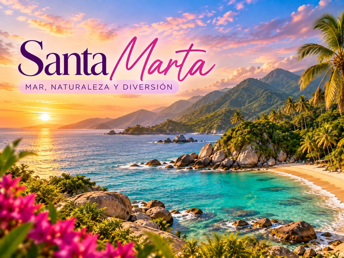Tour a Santa Marta desde Bucaramanga - Viaja con Kathe